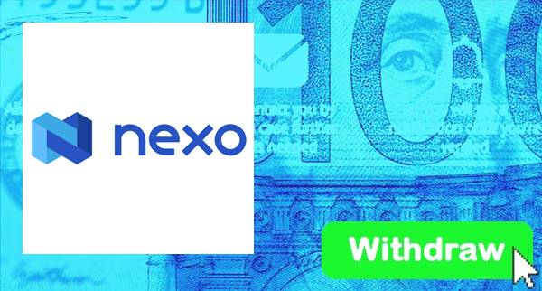 How To Withdraw From Nexo