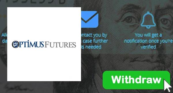 How To Withdraw From Optimus Futures