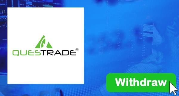 How To Withdraw From Questrade
