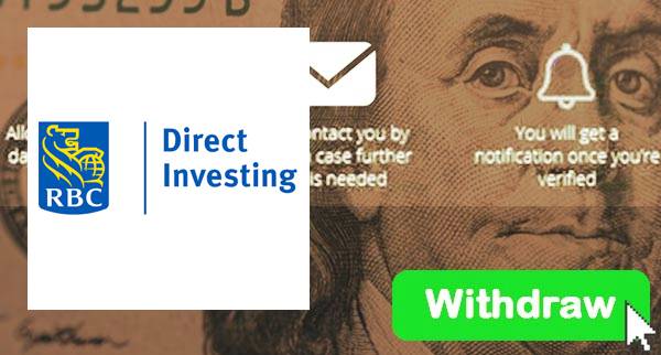 How To Withdraw From RBC Direct Investing