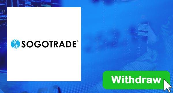How To Withdraw From SogoTrade