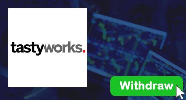 How To Withdraw From TastyWorks