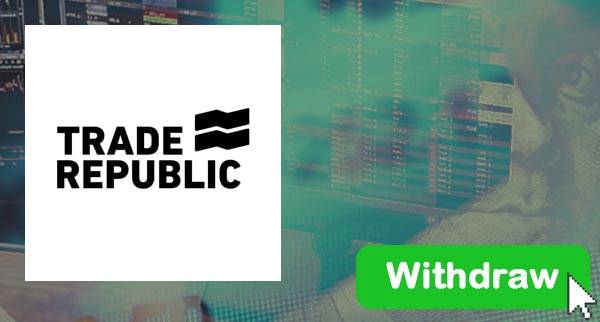 How To Withdraw From Trade Republic
