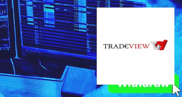 How To Withdraw From Tradeview