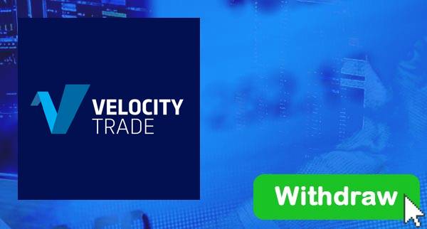 How To Withdraw From Velocity Trade Limited