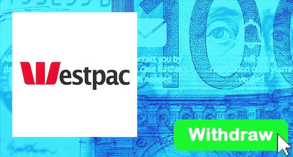 How To Withdraw From WestPac