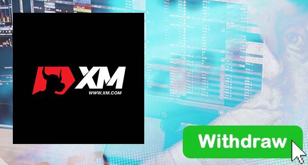 How To Withdraw From XM
