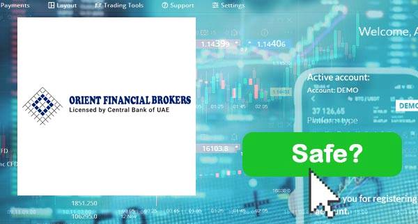 Orient Financial Brokers Safe